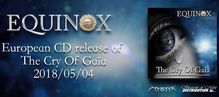 EQUINOX sort « The Cry Of Gaïa » en version physique