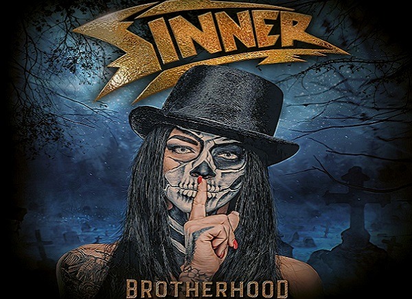 SINNER : Nouvel album « Brotherhood » le 15 juillet