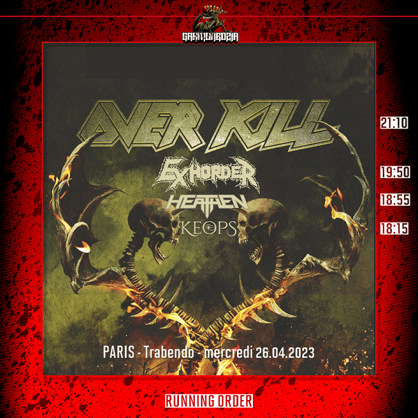 Overkill + Exhorder + Heathen + Keops