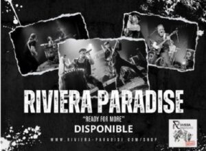 RIVIERA PARADISE : Ready For More