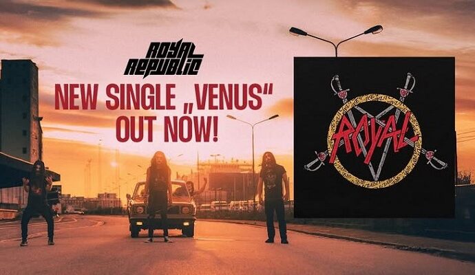 Royal Republic : Nouveau clip Venus
