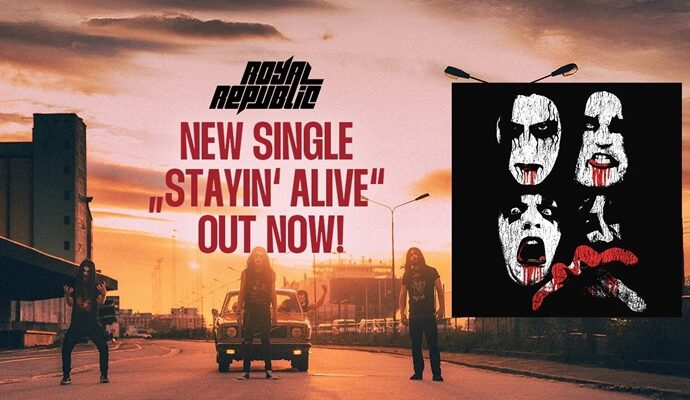 Royal Republic : vidéo de Stayin&rsquo; Alive