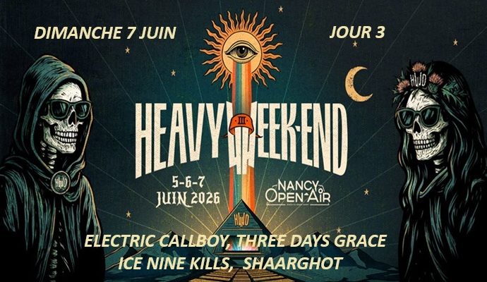HEAVY WEEK-END : dimanche 7 juin : Jour 3
