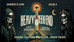 HEAVY WEEK-END : samedi 6 juin : Jour 2